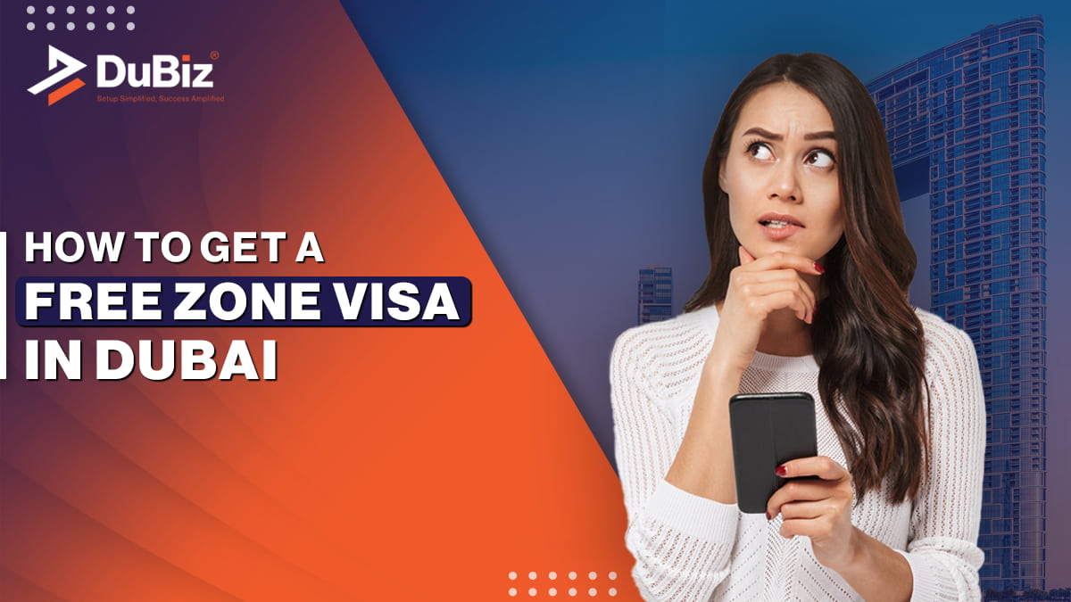 Dubai free zone visa