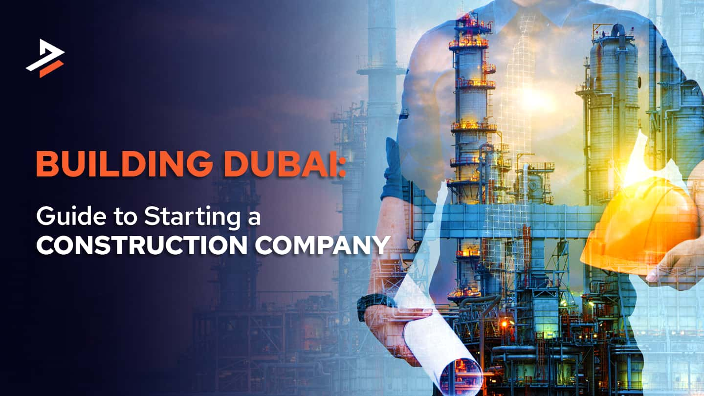 construction business in dubai