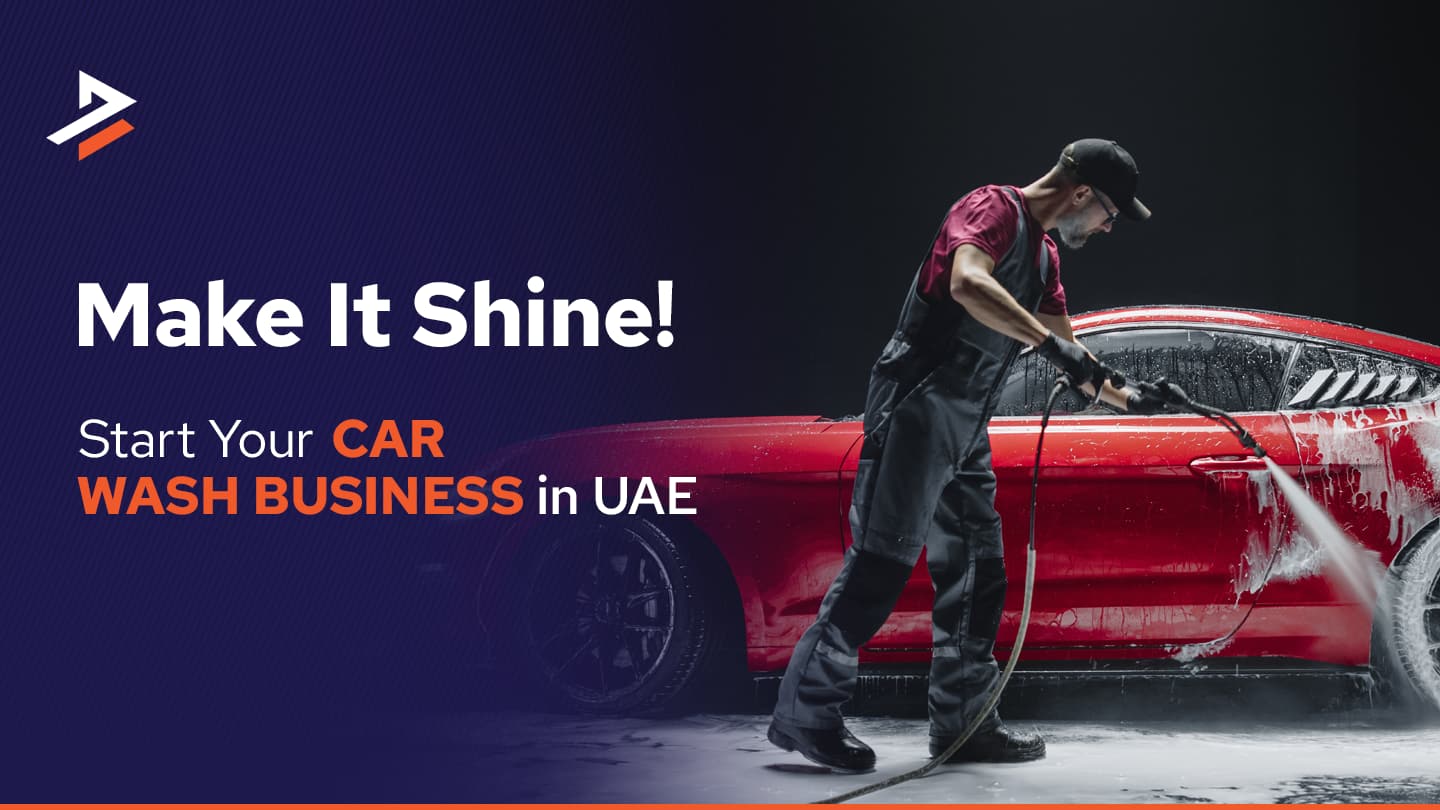 Start a Car Wash Business in UAE