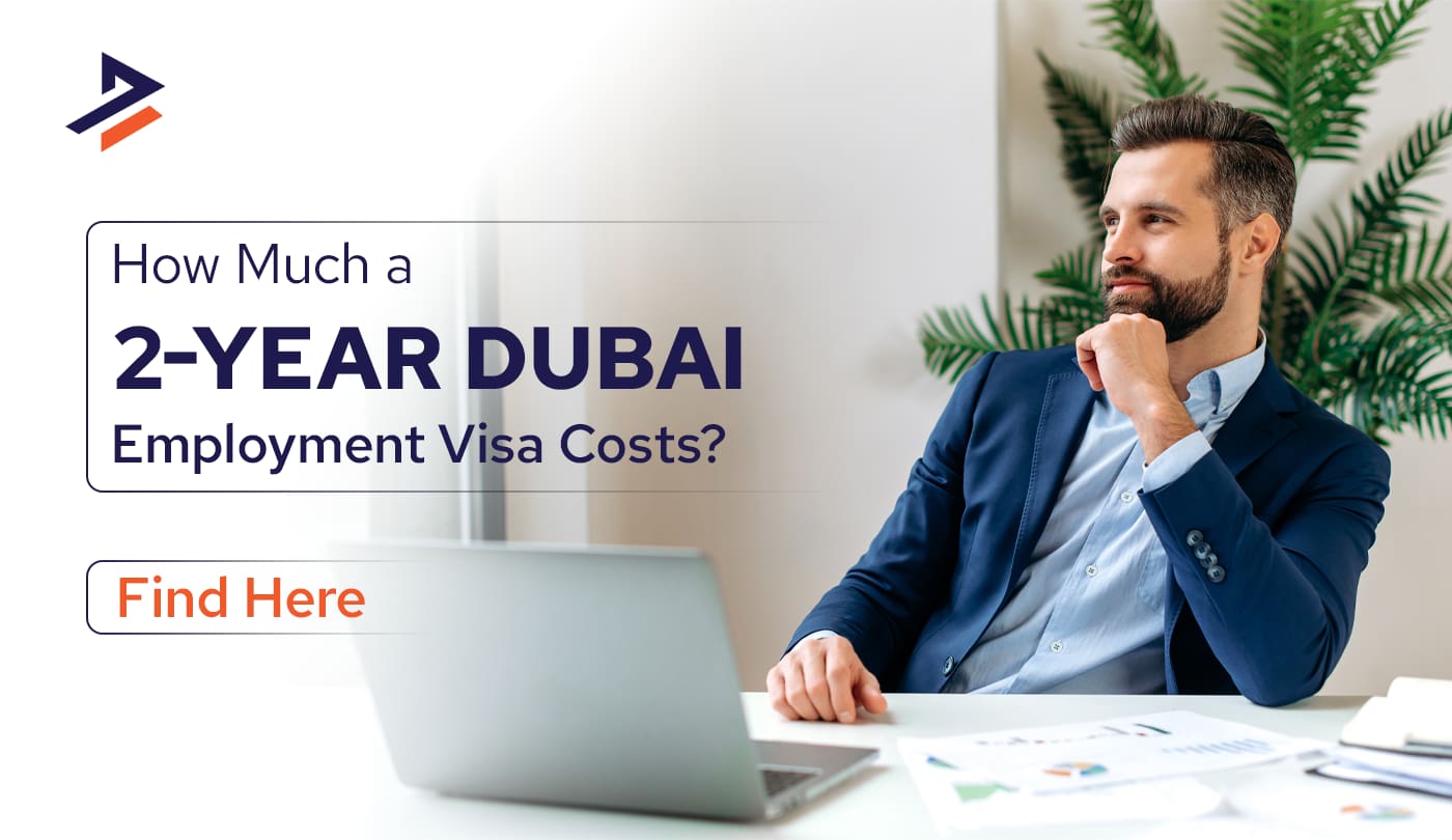 2 years employment visa Dubai price