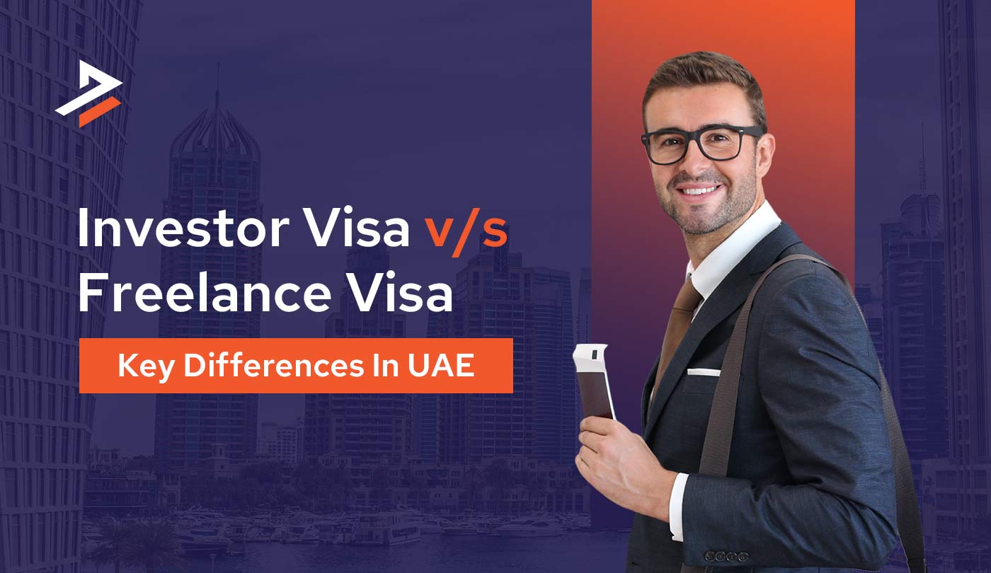 Freelancer visa vs investor visa